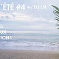Airs d’été #4 w/ DJ LM