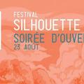 Festival Silhouette - Soirée d'ouverture