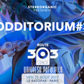 Odditorium #3 ROUTE 303 STAGE - Universo Paralello