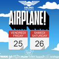 Airplane : Tous les vendredis et samedis d'août