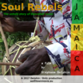 Film Soul Rebels (musiques jamaïcaines)