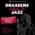 Brassens aime le Jazz