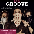 Voleurs De Groove À L'Ogresse théâtre