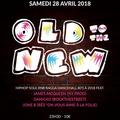 Soirée OLD TO THE NEW