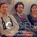Monsieur concert au Tigre Club