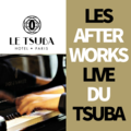 Les After Works Live Jazz du Tsuba