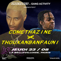 Underdogs x Gang Activity : Comethazine & Thouxanbanfauni