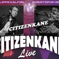 CITIZENKANE en concert + Soirée dansante avec DJ