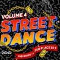 Street Dance All Night Long Vol. IV