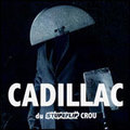 Cadillac (Stupeflip)