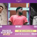 Paris Hip Hop Winter : Tengo John, Eden Dillinger & Infinit'