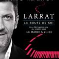 Larrat présente La Route De Soi