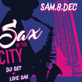 08.12 > SAX IN THE CITY