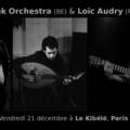 Tiny Oak Orchestra & Loïc Audry