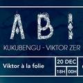 Viktor à la folie : ABI / Kukubengu / Viktor Zer