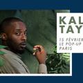 Kaleem Taylor — Le Pop-Up du Label, Paris - 15.02.2019
