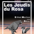 Les Jeudis du Rosa - Street Machine