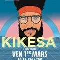 KIKESA + 1ère partie