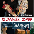 Au bord des routes / Cromatic elektric