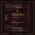 Carol & Freesko Live