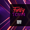 Funky Town