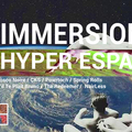 IMMERSION : Hyper Espace