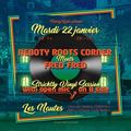 Néboty Roots Corner meets Brother Fred Fred