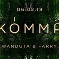 KÖMMA w/ Farry & Wanduta (Live): Acte 4