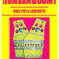 La Bim Bam Boom ! #1