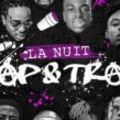 La Nuit Rap & Trap au Wanderlust
