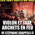 LES 1001 NUITS DU JAZZ – VIOLON ET JAZZ, ARCHETS EN FEU