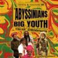 The Abyssinians & Big Youth