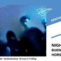 Night Swimming • Buenos Vampiros • Hors Service