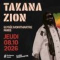 TAKANA ZION + 1ère partie