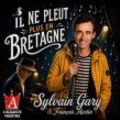 IL NE PLEUT PLUS EN BRETAGNE