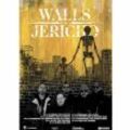 WALLS OF JERICHO + SUPPORT