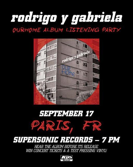 Rodrigo y Gabriela : Listening Party "OurHome" (côté Records)