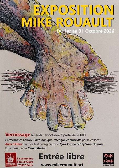 Mike Rouault, Cyril Canivet & Abus d'Obus présentent : Vernissage, Exposition & Concert performance "Corpus Locen".