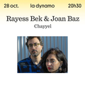Rayess Bek & Joan Baz Chayyel