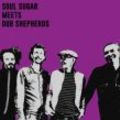 SOUL SUGAR MEETS DUB SHEPHERDS