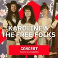 Karoline & the Free Folks - Bluegrass