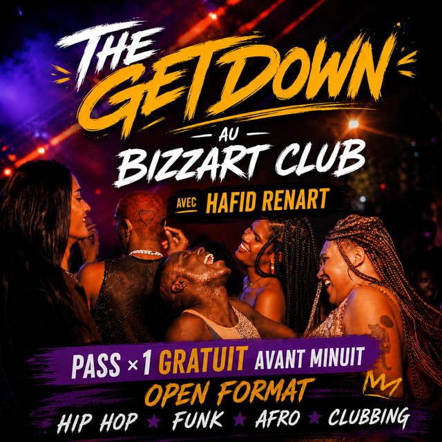 THE GETDOWN Feat HAFID RENART