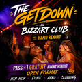 THE GETDOWN Feat HAFID RENART