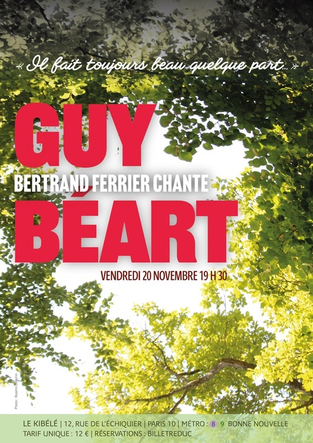 « Il fait toujours beau quelque part… » Bertrand Ferrier chante Guy Béart