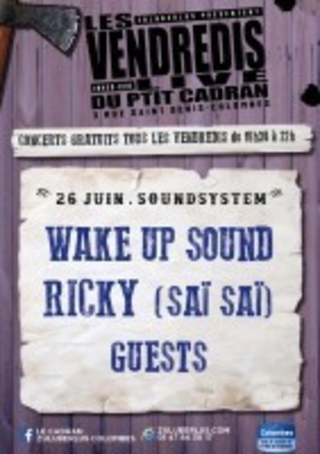 Big wake up sound ricky rappeurs d elite