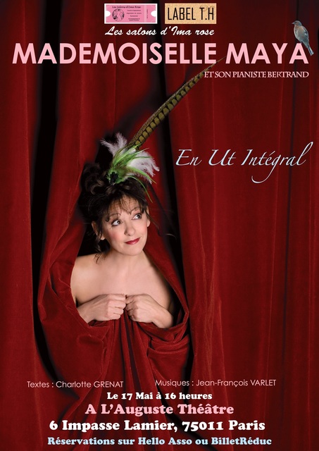 Big mademoiselle maya en ut integral le 17 mai auguste theatre paris 1
