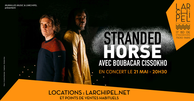 Big stranded horse boubacar cissokho release party l archipel paris 21 05 1