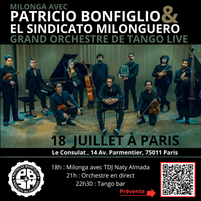 Big milonga concert de tango live patricio bonfiglio el sindicato milonguero au consulat 1