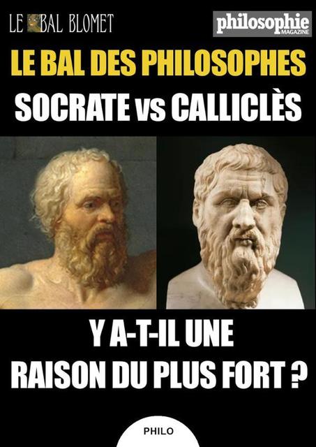 Big le bal des philosophes socrate vs calicles 1