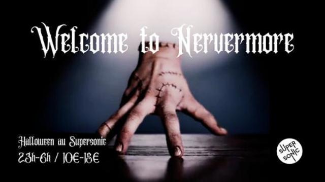 Big welcome to nevermore 1